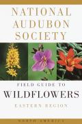 Audubon Field Guide To North American Wildflowers Eastern Region
