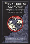 Voyagers to the West A Passage in the Peopling of America on the Eve of the Revolution