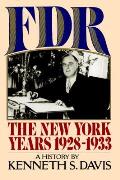Fdr The New York Years 1928 1933