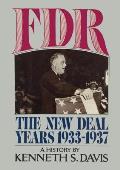 FDR The New Deal Years 1933 1937