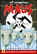 Maus II A Survivors Tale & Here My Troubles Began