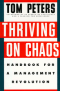 Thriving On Chaos Handbook For A Management