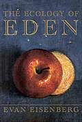 Ecology of Eden