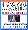 Microwave Cooking For Your Baby & Child
