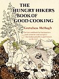 Hungry Hikers Book Of Good Cooking