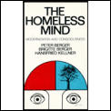 Homeless Mind Modernization & Consciousness