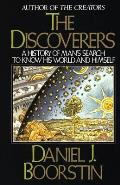 Discoverers A History Of Mans Search