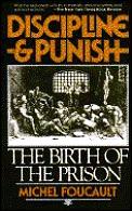 Discipline & Punish The Birth of The Prison