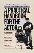 Practical Handbook For The Actor
