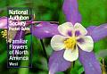 National Audubon Society Pocket Guide to Familiar Flowers West