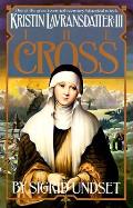 Cross Kristin Lavransdatter Volume 3
