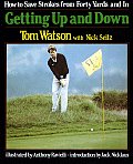 Getting Up & Down How To Save Strokes From Forty Yards & In