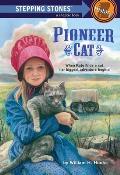 Pioneer Cat Stepping Stone Books