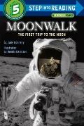 Moonwalk The First Trip To The Moon