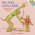 Big Dog Little Dog A Bedtime Story