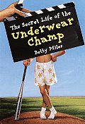 Secret Life Of The Underwear Champ
