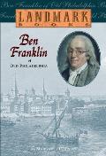 Landmark Ben Franklin Of Old Philadelphia