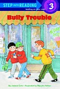 Bully Trouble Step Into Reading