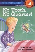 No Tooth No Quarter Step Into Reading 3