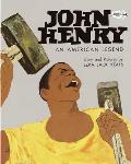 John Henry: An American Legend