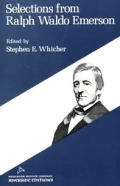 Selections from Ralph Waldo Emerson An Organic Anthology