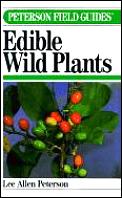 Field Guide To Edible Wild Plants Of Eastern & Central North America