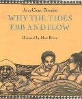 Why The Tides Ebb & Flow