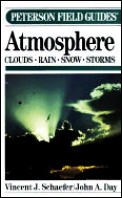 Field Guide To Atmosphere Peterson Field Guide Series