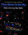 They Dance In The Sky Native American St