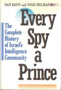 Every Spy A Prince The Complete History