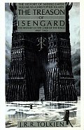 Treason of Isengard The History of the Lord of the Rings Part Two