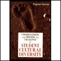 Understanding & Meeting the Challenge of Student Cultural Diversity
