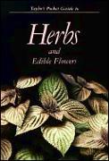 Taylors Pocket Guide To Herbs & Edible Flowers