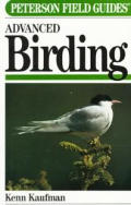Field Guide To Advanced Birding Peterson