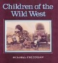 Children Of The Wild West