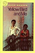 Yellow Bird & Me