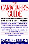 Caregivers Guide Helping Elderly Relatives
