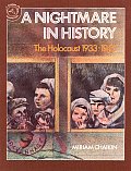 Nightmare In History The Holocaust 1933