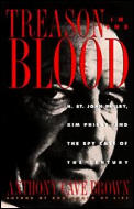 Treason in the Blood H St John Philby Kim Philby & the Spy Case of the Century