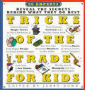 Tricks Of The Trade For Kids