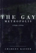 Gay Metropolis New York City 1940 1996