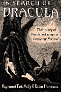 In Search of Dracula The History of Dracula & Vampires