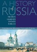 History Of Russia Peoples Legends Events Forces