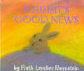 Rabbits Good News