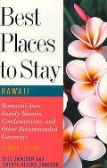 Best Places To Stay In Hawaii 4th Edition