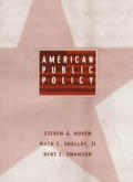 American Public Policy The Contemporar