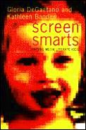 Screen Smarts