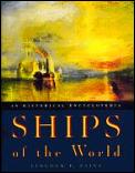Ships Of The World An Historical Encyclopedia