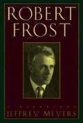 Robert Frost A Biography