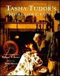 Tasha Tudors Heirloom Crafts